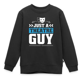 Acteur de théâtre Juste un gars de théâtre - Sweat Premium enfant bio - noir - Devant - AI Model Kid Female (0cm)