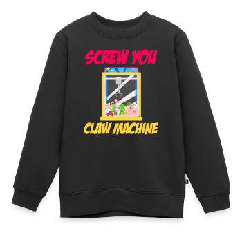 Screw You Claw Machine Lover Vending Amusement - Kids Premium Organic Sweatshirt - black - Front - AI Model Kid Female (0cm)