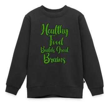 Les aliments sains construisent un excellent cerveau - Sweat Premium enfant bio - noir - Devant - AI Model Kid Female (0cm)