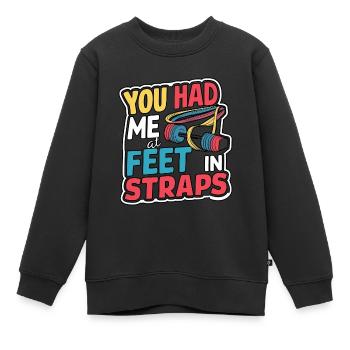 You Had Me At Feet In Straps 57 - Kinder Premium Organic Sweatshirt - Schwarz - Vorne - AI Model Kid Female (0cm)