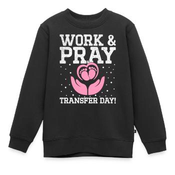 Wake Pray Transfer Day Fécondation in vitro - Sweat Premium enfant bio - noir - Devant - AI Model Kid Female (0cm)