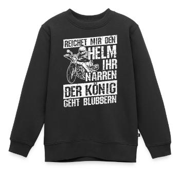 Reichet Mir Den Helm Ihr Narren Der König Geht Blu - Kinder Premium Organic Sweatshirt - Schwarz - Vorne - AI Model Kid Female (0cm)