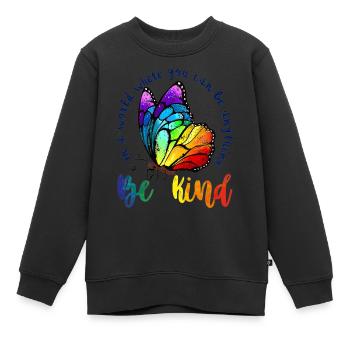 Dans un monde où l’on peut être n’importe quoi, être gentil LGBTQ - Sweat Premium enfant bio - noir - Devant - AI Model Kid Female (0cm)