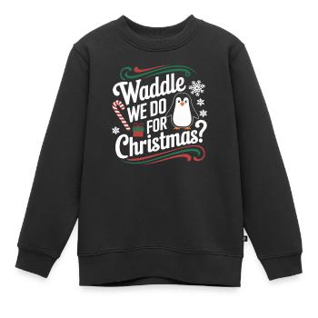 Pinguin Weihnachten Waddle We Do For Christmas - Kinder Premium Organic Sweatshirt - Schwarz - Vorne - AI Model Kid Female (0cm)