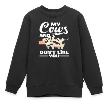 Meine Kuh Und Ich Mögen Dich Nicht - Kinder Premium Organic Sweatshirt - Schwarz - Vorne - AI Model Kid Female (0cm)