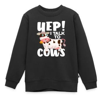 Yep! Ich Spreche Mit Kühen Lustige Kuh - Kinder Premium Organic Sweatshirt - Schwarz - Vorne - AI Model Kid Female (0cm)