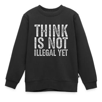 think is not illegal yet - Sweat Premium enfant bio - noir - Devant - AI Model Kid Female (0cm)