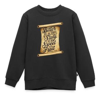 Caton citation amère sont les racines de l’étude - Sweat Premium enfant bio - noir - Devant - AI Model Kid Female (0cm)