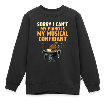Sorry I can't Mein Klavier ist meine musikalische Vertraute Pia - Kinder Premium Organic Sweatshirt - Schwarz - Vorne - AI Model Kid Female (0cm)