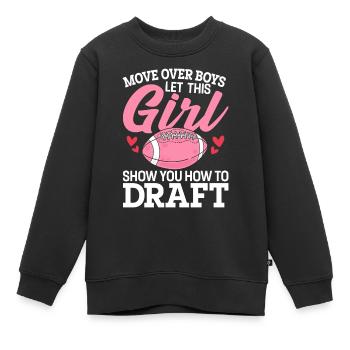 Bougez les garçons, laissez cette fille vous montrer comment - Sweat Premium enfant bio - noir - Devant - AI Model Kid Female (0cm)