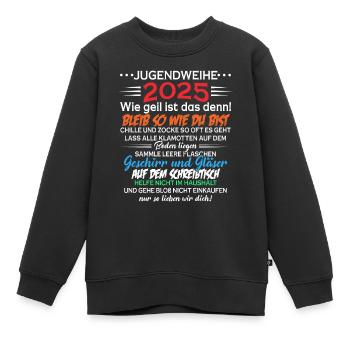 Jugendweihe 2025 jugendliche - Kinder Premium Organic Sweatshirt - Schwarz - Vorne - AI Model Kid Female (0cm)