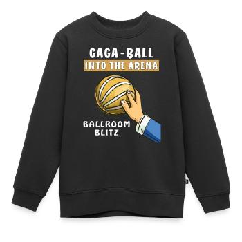 GAGA BALL INTO THE ARENA - Kinder Premium Organic Sweatshirt - Schwarz - Vorne - AI Model Kid Female (0cm)