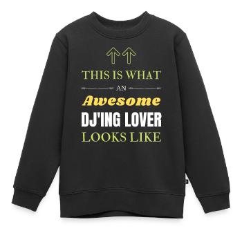 So sieht ein großartiger DJ-Liebhaber aus - Kinder Premium Organic Sweatshirt - Schwarz - Vorne - AI Model Kid Female (0cm)