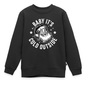 Baby, es ist kalt draußen - Kinder Premium Organic Sweatshirt - Schwarz - Vorne - AI Model Kid Female (0cm)
