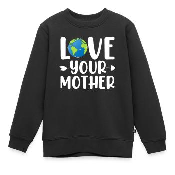 Liebe Deine Mutter Erde Umweltschützer Lustig - Kinder Premium Organic Sweatshirt - Schwarz - Vorne - AI Model Kid Female (0cm)