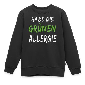 GRÜN HABE DIE GRÜNEN ALLERGIE - Kinder Premium Organic Sweatshirt - Schwarz - Vorne - AI Model Kid Female (0cm)