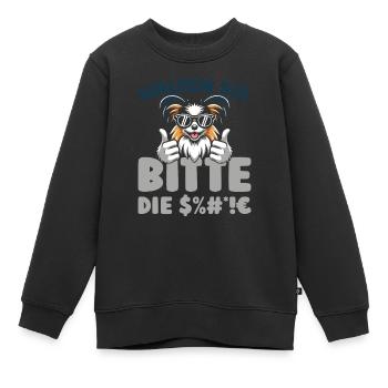 Papillon Halten Sie Bitte Die Fresse - Kinder Premium Organic Sweatshirt - Schwarz - Vorne - AI Model Kid Female (0cm)
