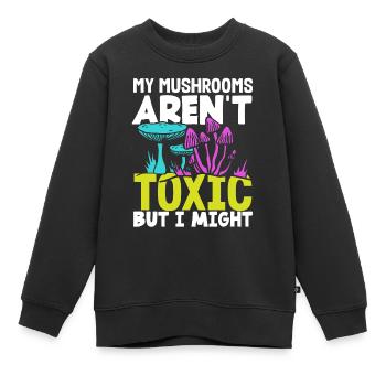 Meine Pilze Sind Nicht Giftig - Kinder Premium Organic Sweatshirt - Schwarz - Vorne - AI Model Kid Female (0cm)
