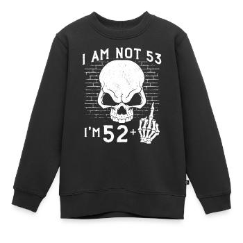 J’ai 52 ans et majeur - 53e anniversaire - Sweat Premium enfant bio - noir - Devant - AI Model Kid Female (0cm)