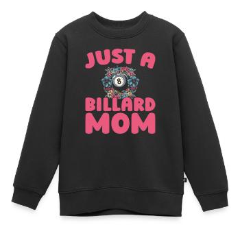 Billard, Just A Billiard Mom - Sweat Premium enfant bio - noir - Devant - AI Model Kid Female (0cm)