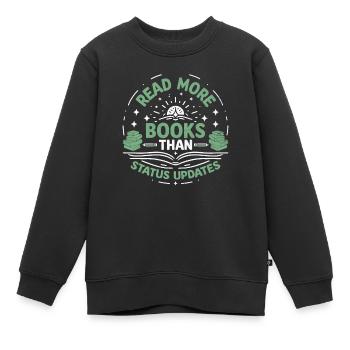 Lire plus de livres que de mises à jour de statut Bookworm - Sweat Premium enfant bio - noir - Devant - AI Model Kid Female (0cm)