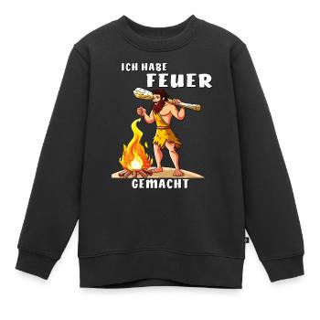 NEANDERTALER ICH HABE FEUER GEMACHT - Kinder Premium Organic Sweatshirt - Schwarz - Vorne - AI Model Kid Female (0cm)