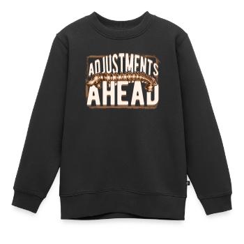 Chiropractor Physical Therapist Adjustments Ahead - Kids Premium Organic Sweatshirt - black - Front - AI Model Kid Female (0cm)
