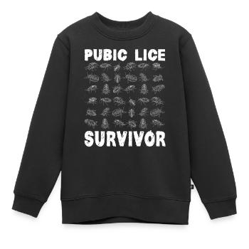 Filzlaus-Überlebender peinlicher Erwachsenenhumor - Kinder Premium Organic Sweatshirt - Schwarz - Vorne - AI Model Kid Female (0cm)