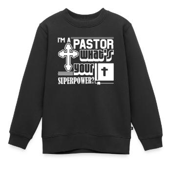 Pastor Superpower - Kids Premium Organic Sweatshirt - black - Front - AI Model Kid Female (0cm)
