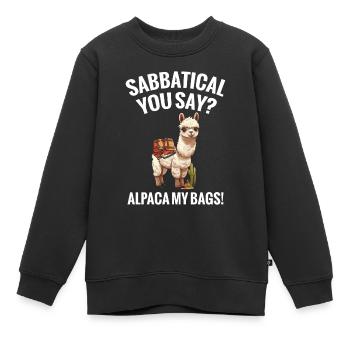 Sabbatique vous dites alpaga mes sacs ! - Sweat Premium enfant bio - noir - Devant - AI Model Kid Female (0cm)