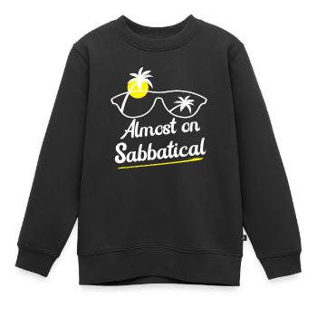 Presque en congé sabbatique - Sweat Premium enfant bio - noir - Devant - AI Model Kid Female (0cm)