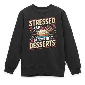 Stressed Spelled Backward Is Desserts Food Lover - Kids Premium Organic Sweatshirt - black - Front - AI Model Kid Female (0cm)
