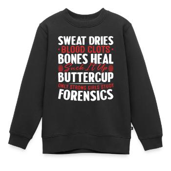 Schweiß trocknet Blutgerinnsel Knochen heilen Lustig - Kinder Premium Organic Sweatshirt - Schwarz - Vorne - AI Model Kid Female (0cm)