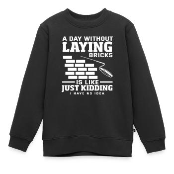 Mason : Une journée sans poser de briques - Sweat Premium enfant bio - noir - Devant - AI Model Kid Female (0cm)