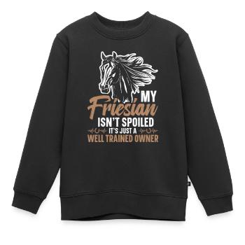 Mein Friesian Ist Nicht Verwöhnt, Es Ist Nur Ein - Kinder Premium Organic Sweatshirt - Schwarz - Vorne - AI Model Kid Female (0cm)