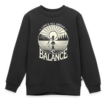 Das Leben ist eine Frage des Gleichgewichts - Kinder Premium Organic Sweatshirt - Schwarz - Vorne - AI Model Kid Female (0cm)