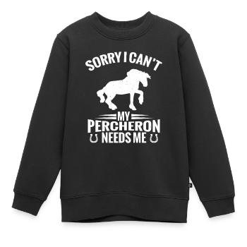 Entschuldigung, Ich Kann Mich Nicht Braucht Mich - Kinder Premium Organic Sweatshirt - Schwarz - Vorne - AI Model Kid Female (0cm)