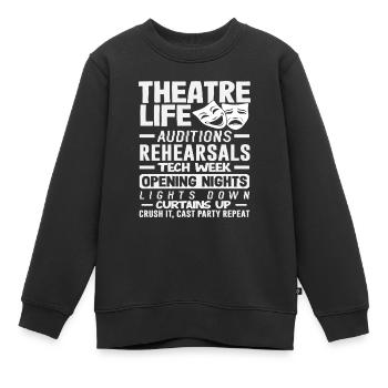 Musical Liebhaber Theater Leben Vorhang Hoch - Kinder Premium Organic Sweatshirt - Schwarz - Vorne - AI Model Kid Female (0cm)