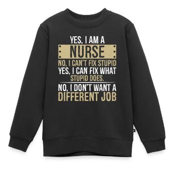 je suis infirmière non je ne peux pas réparer stupide je peux réparer - Sweat Premium enfant bio - noir - Devant - AI Model Kid Female (0cm)