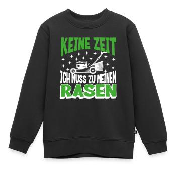 Keine Zeit, ich muss zu meinem Rasen - Kinder Premium Organic Sweatshirt - Schwarz - Vorne - AI Model Kid Female (0cm)