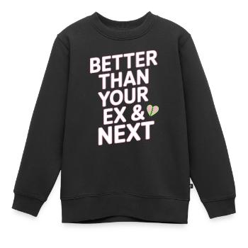 Better Than Your Ex & Next Breakup Single Party - Kids Premium Organic Sweatshirt - black - Front - AI Model Kid Female (0cm)