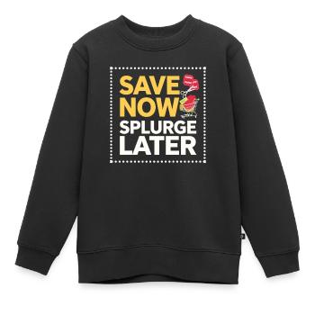 Jetzt sparen Später protzen Couponer Shopper Geld sparen - Kinder Premium Organic Sweatshirt - Schwarz - Vorne - AI Model Kid Female (0cm)