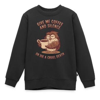 Coffee Owl - donne-moi du café et silence ou meurs - Sweat Premium enfant bio - noir - Devant - AI Model Kid Female (0cm)