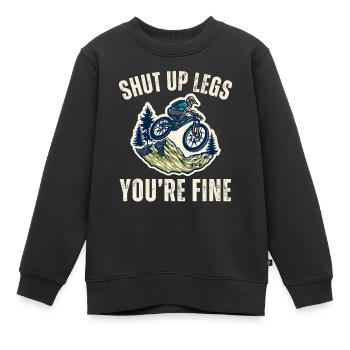 Shut Up Legs You’re Fine Cadeau Drôle VTT - Sweat Premium enfant bio - noir - Devant - AI Model Kid Female (0cm)