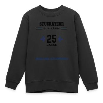 Stuckateur 25 Jahre Jubiläum 25. jähriges Jubi - Kinder Premium Organic Sweatshirt - Schwarz - Vorne - AI Model Kid Female (0cm)