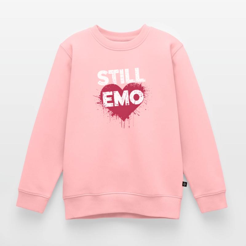 Still Emo! Emo Goth Alternative Kinder Premium Organic Sweatshirt