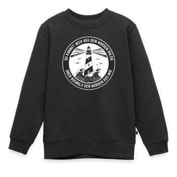 Du Kannst Mich Aus Dem Norden Holen - Kinder Premium Organic Sweatshirt - Schwarz - Vorne - AI Model Kid Female (0cm)