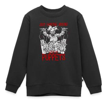Puppenspieler Hanging Around With my Puppets - Kinder Premium Organic Sweatshirt - Schwarz - Vorne - AI Model Kid Female (0cm)