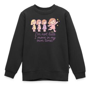 Ich Bin Nicht Zu Spät Mädchen Ballett - Kinder Premium Organic Sweatshirt - Schwarz - Vorne - AI Model Kid Female (0cm)