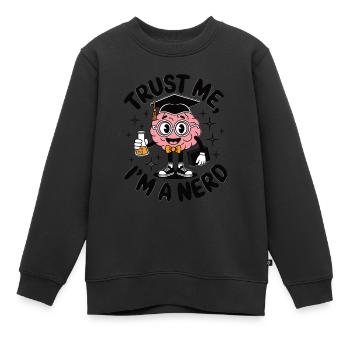 Croyez-moi, je suis un nerd Nerd qui dit pour les vrais geeks - Sweat Premium enfant bio - noir - Devant - AI Model Kid Female (0cm)